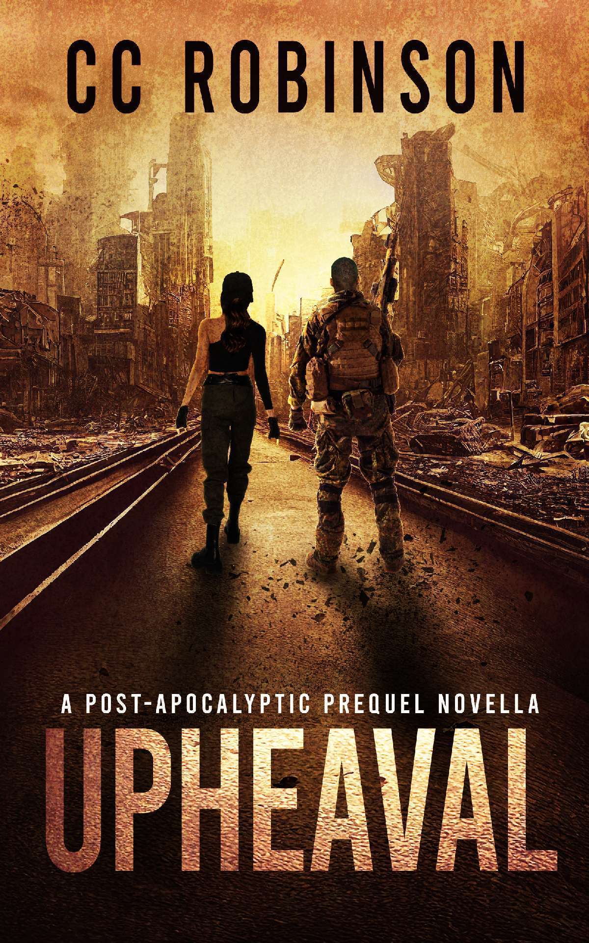 Upheaval: A Post-Apocalyptic Prequel to the Divided Series - Divided 0.5