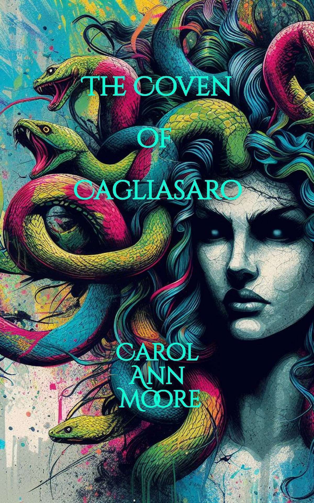 The Coven of Cagliasaro - The Aella Chronicles 1