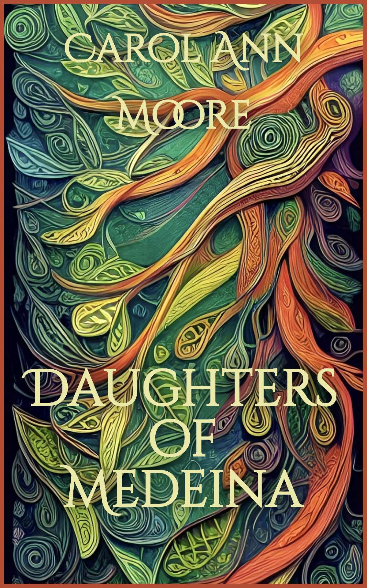 Daughters of Medeina - The Aella Chronicles 4