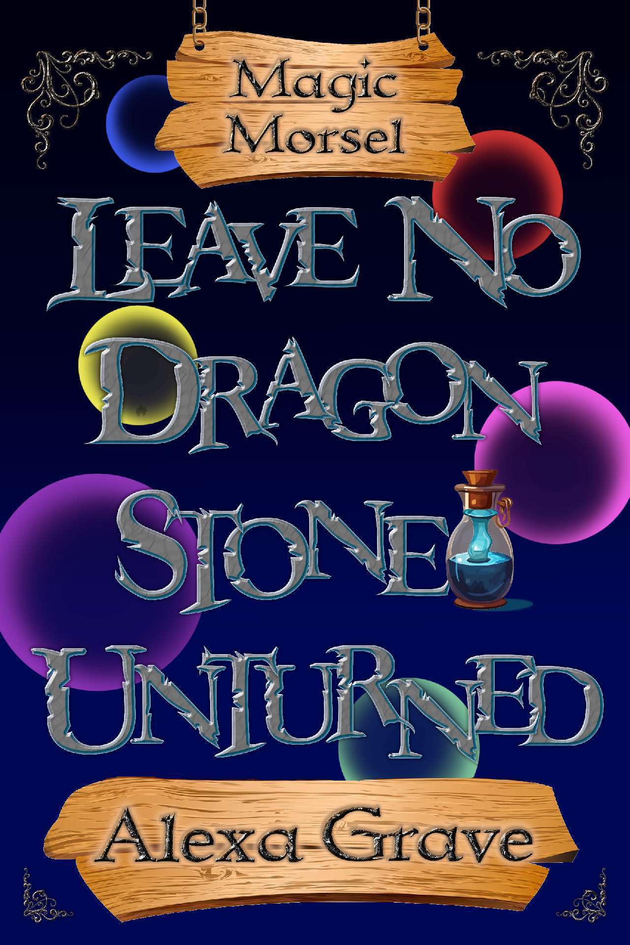 Leave No Dragon Stone Unturned - Magic Morsel 1