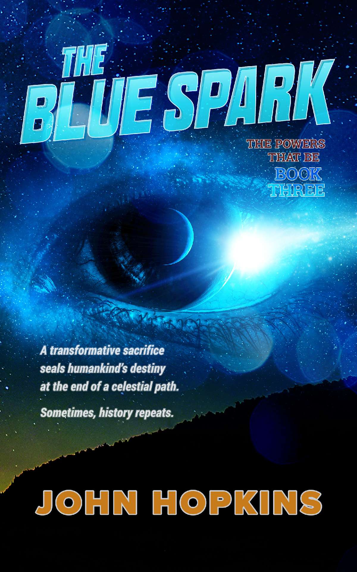The Blue Spark - The Powers That Be 3 The Blue Spark - The Powers That Be 3