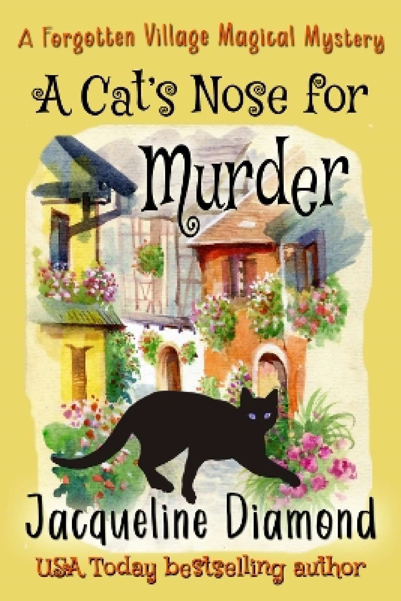 A Cat's Nose for Murder - Forgotten Village Magical Mysteries 2