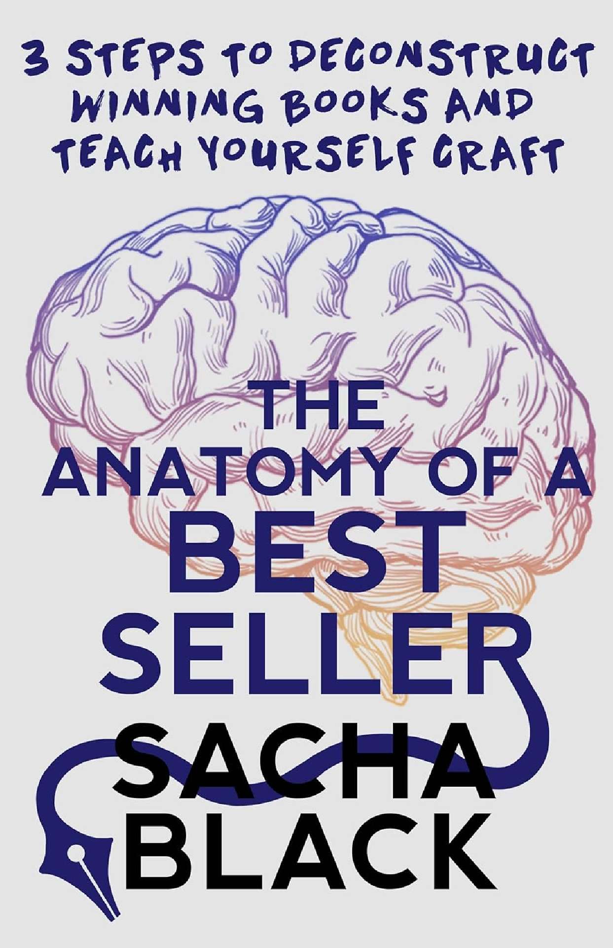 The Anatomy of a Best Seller - Better Writers Series