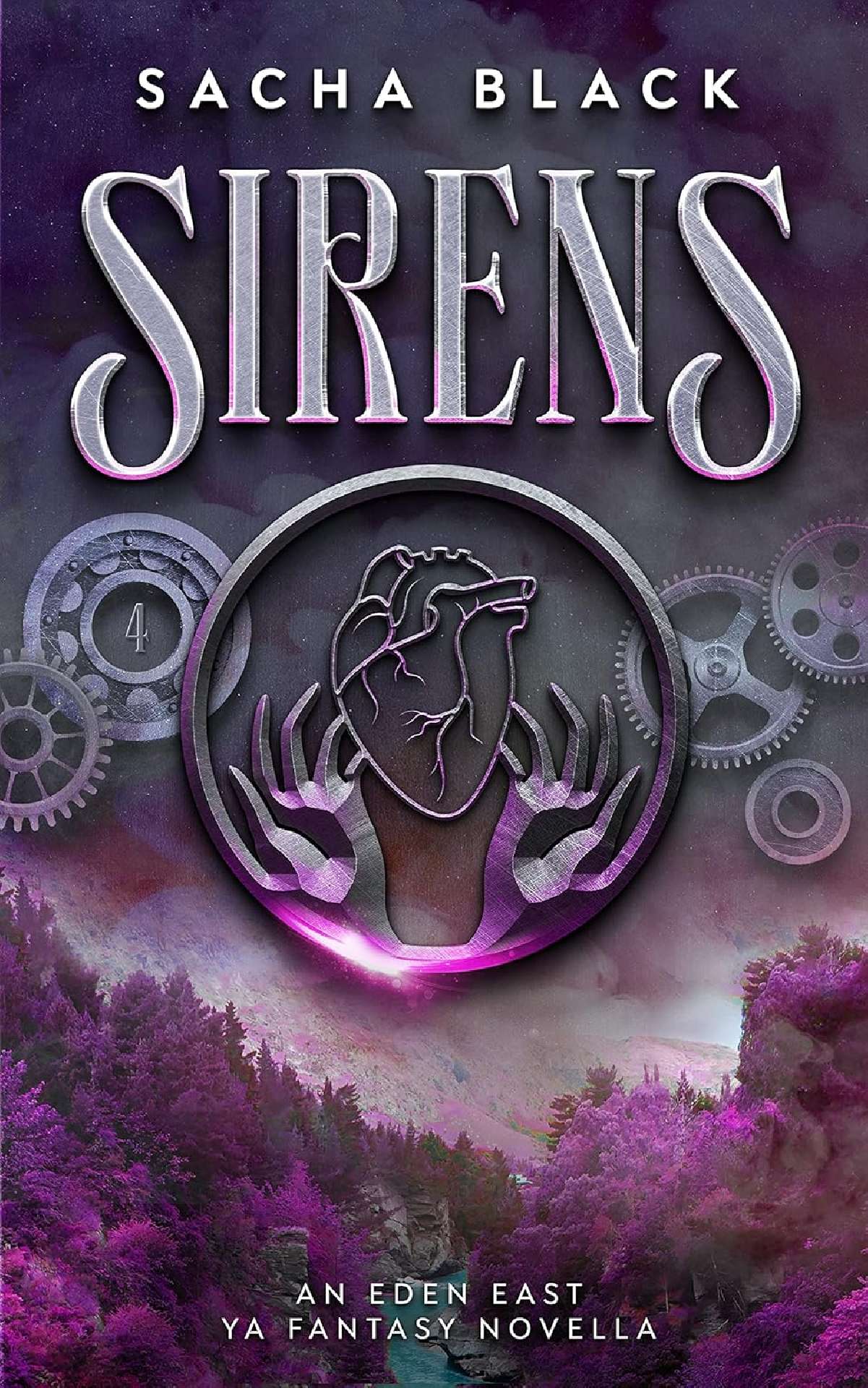 Sirens - The Eden East Novels 4