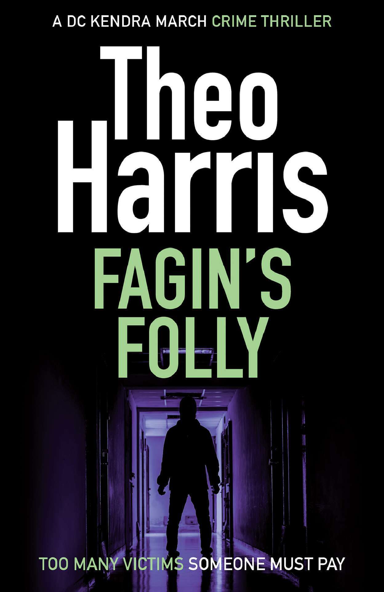 Fagin's Folly - The Summary Justice series 2