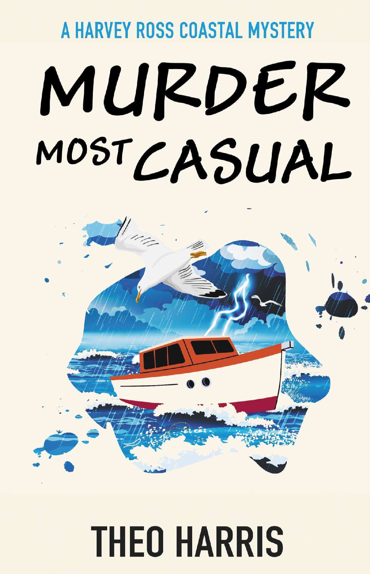 Murder Most Casual - The Harvey Ross Coastal Mystery series 2
