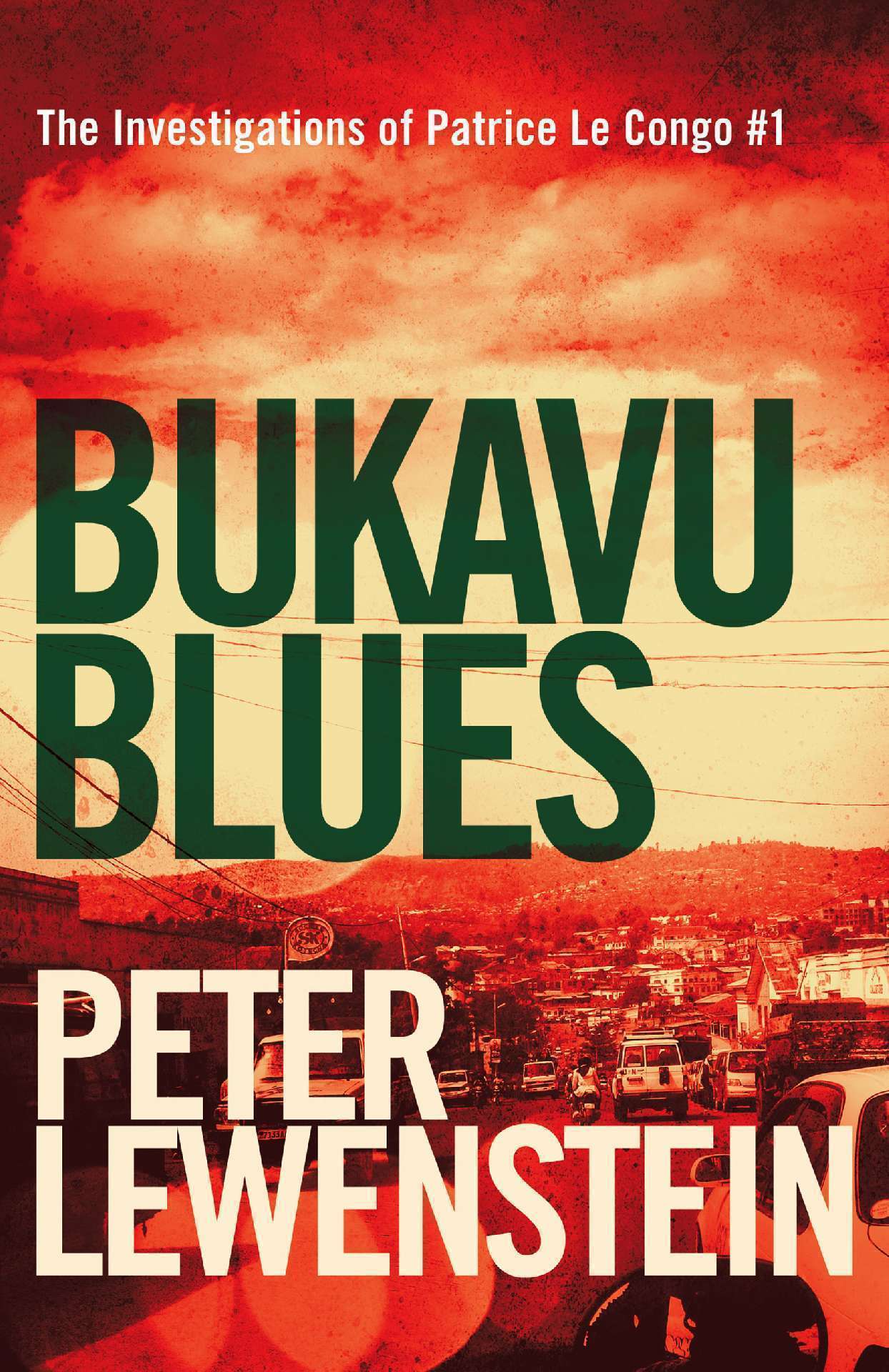 Bukavu Blues - The Investigations of Patrice Le Congo 1