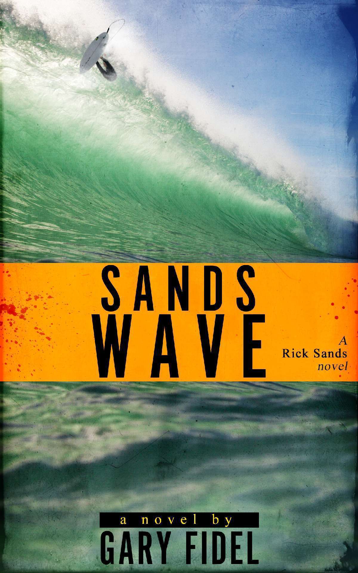 SANDS WAVE - RICK SANDS 5