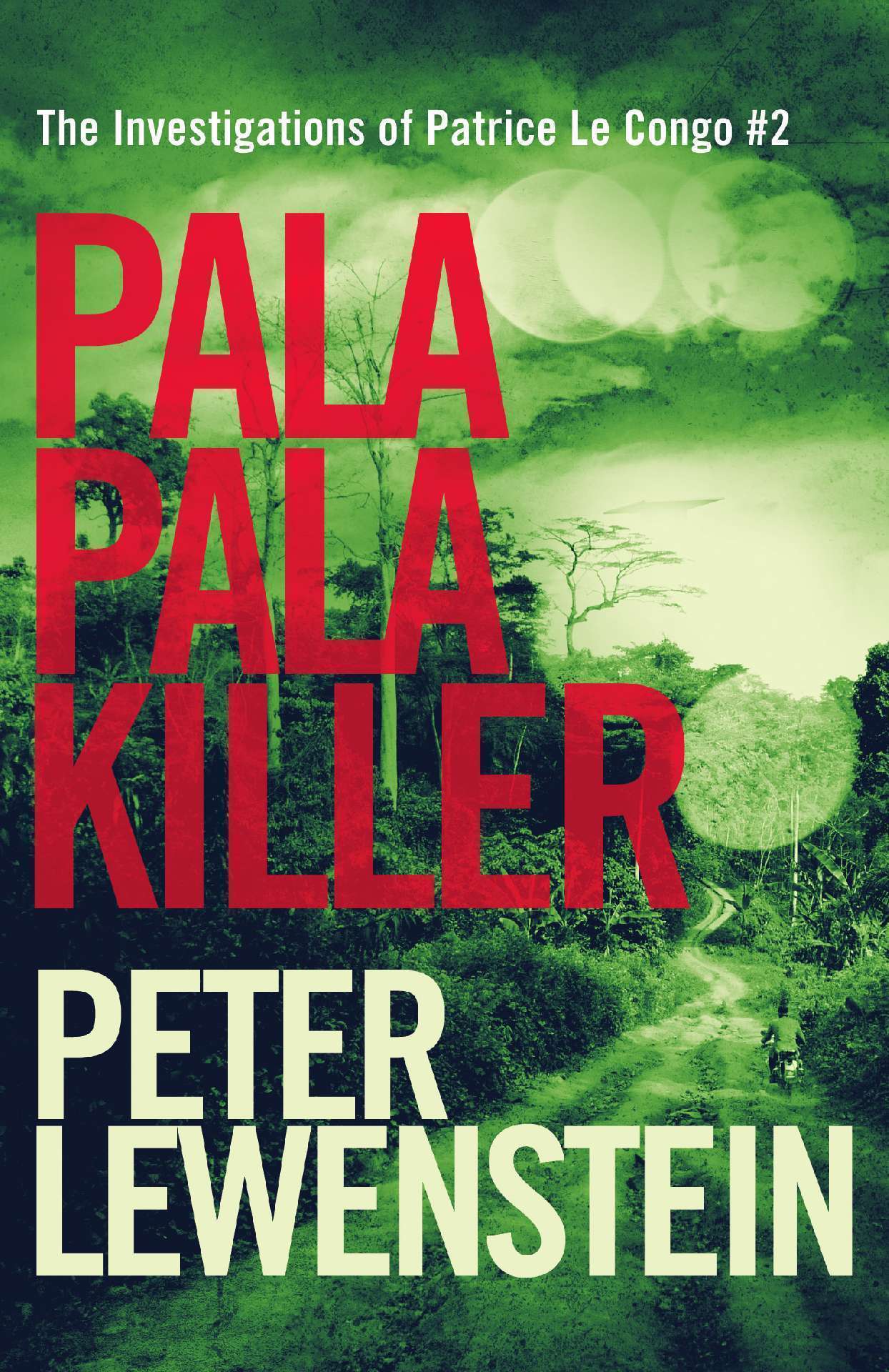 Pala Pala Killer - The Investigations of Patrice Le Congo 2
