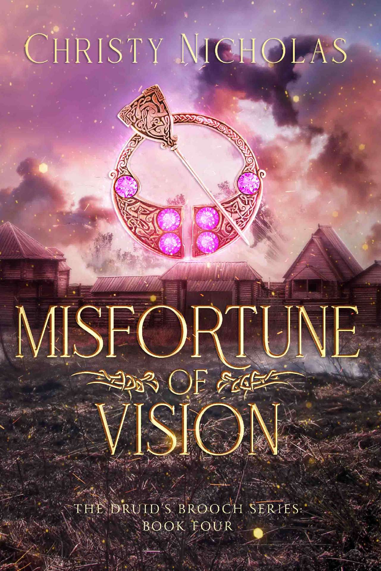 Misfortune of Vision - The Druid's Brooch Series 4