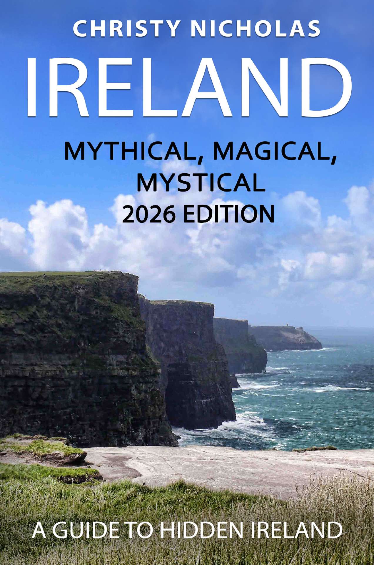 Ireland: Mythical, Magical, Mystical - The Hidden Gems Series 1