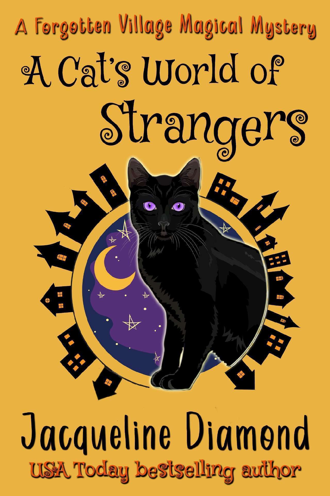 A Cat's World of Strangers - Forgotten Village Magical Mysteries 4