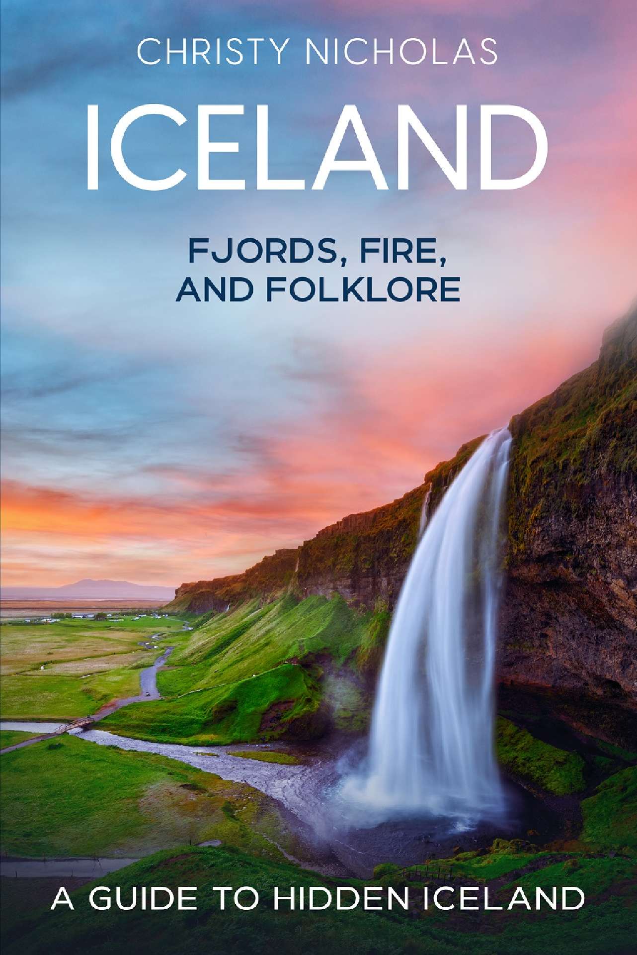 Iceland: Fjords, Fire, and Folklore - The Hidden Gems Series 4