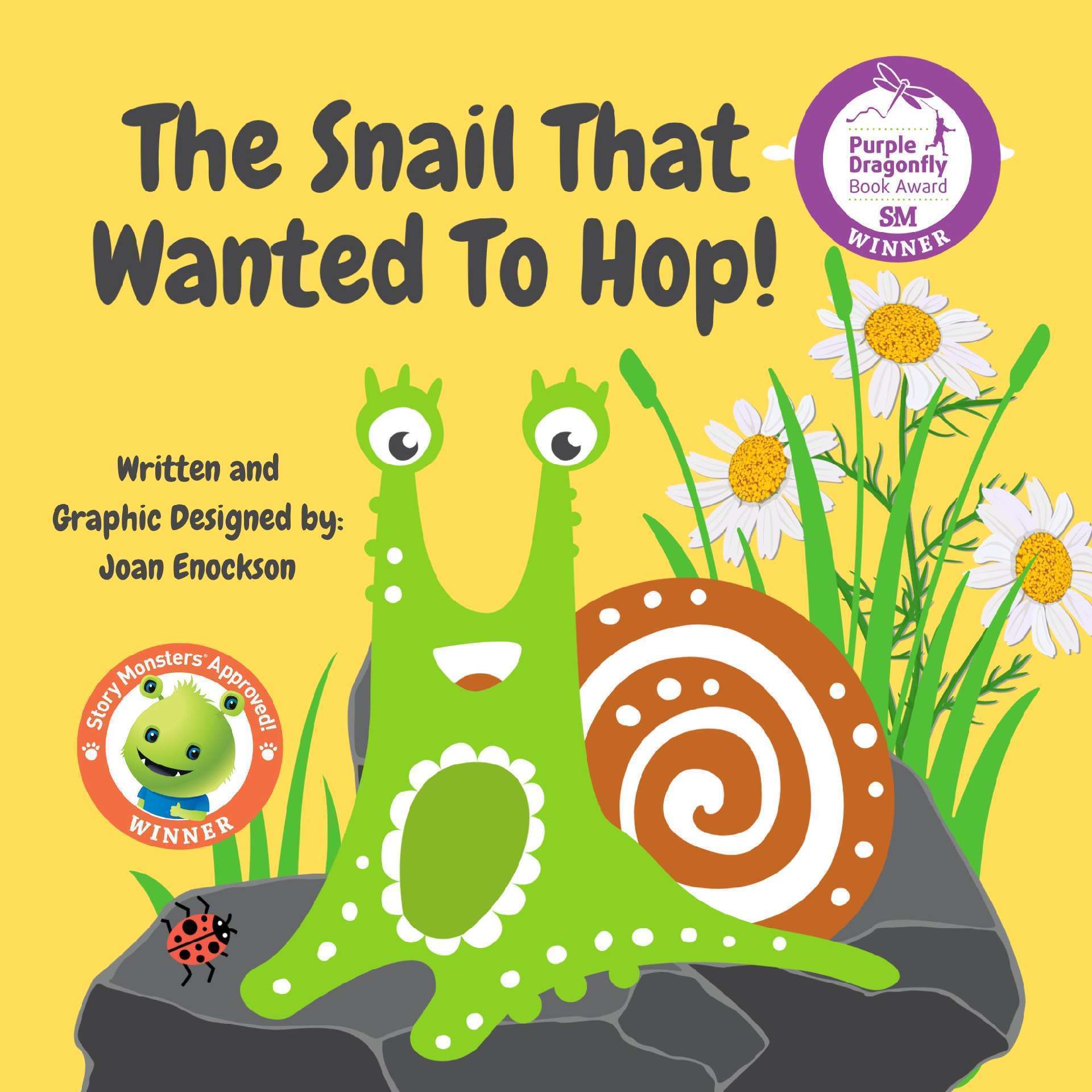 The Snail That Wanted To Hop!