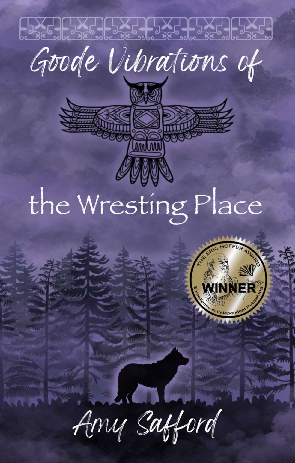 Goode Vibrations of the Wresting Place - Goode Vibrations Book I