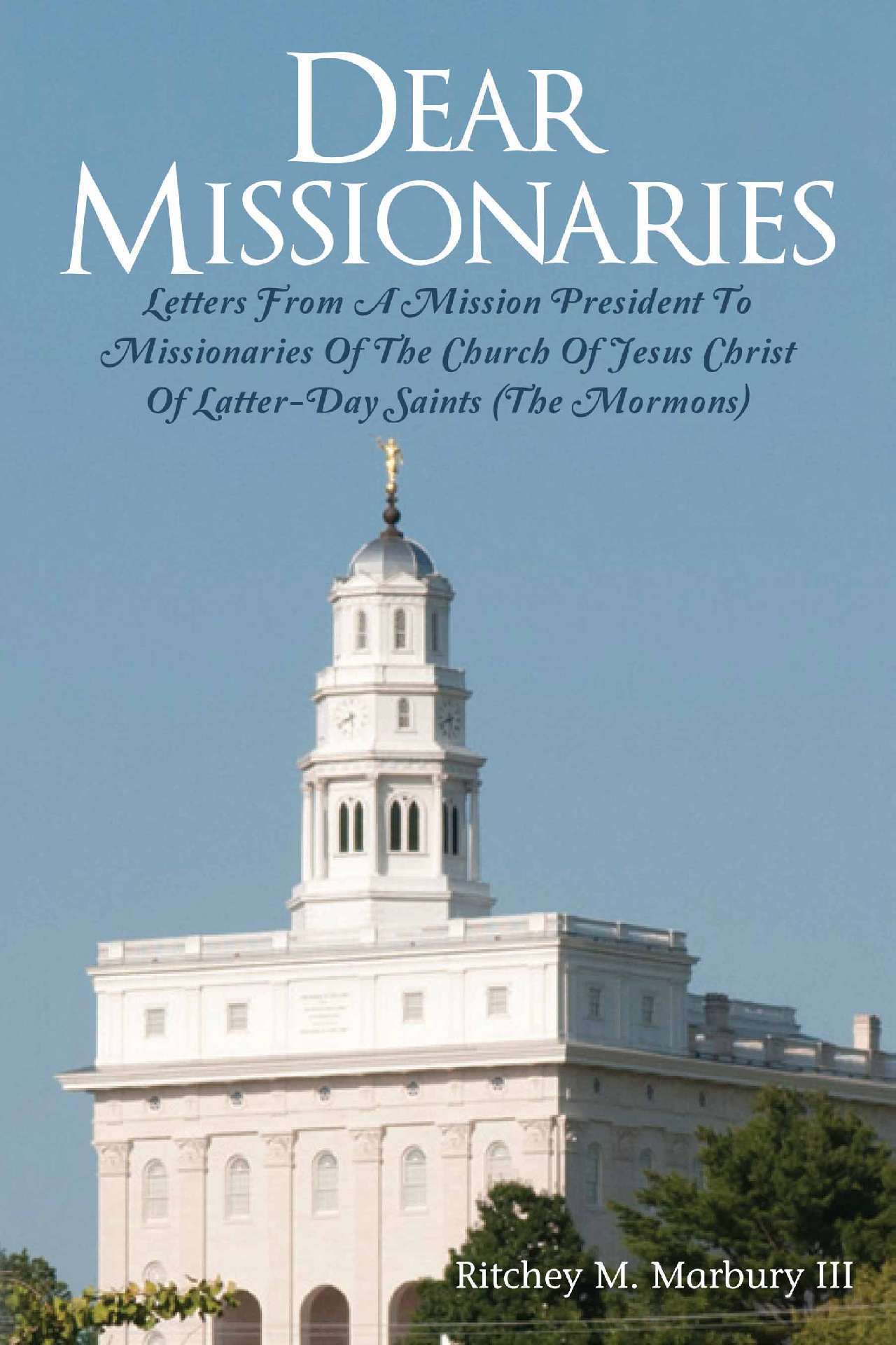 Dear Missionaries