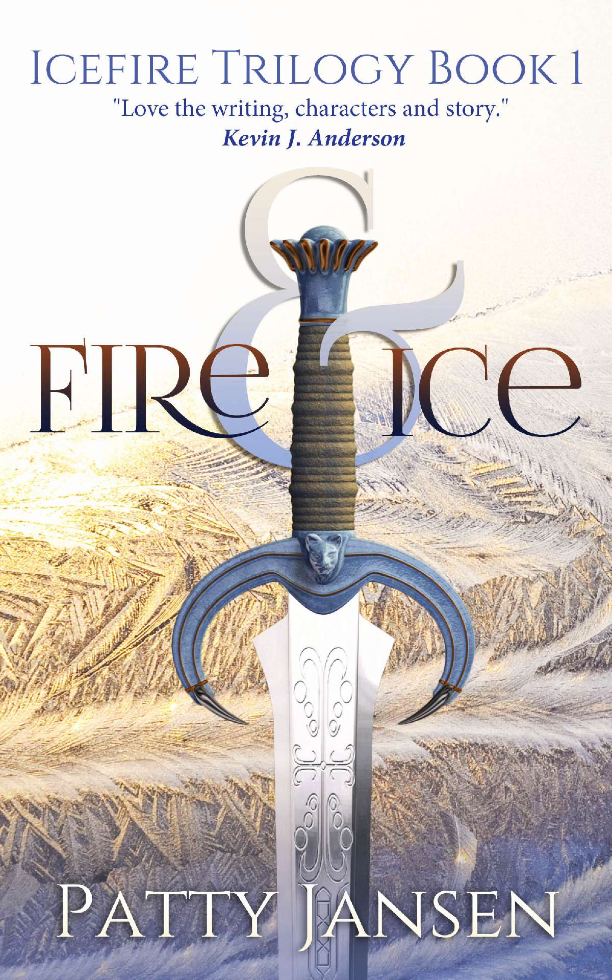 Fire & Ice - Icefire Trilogy 1