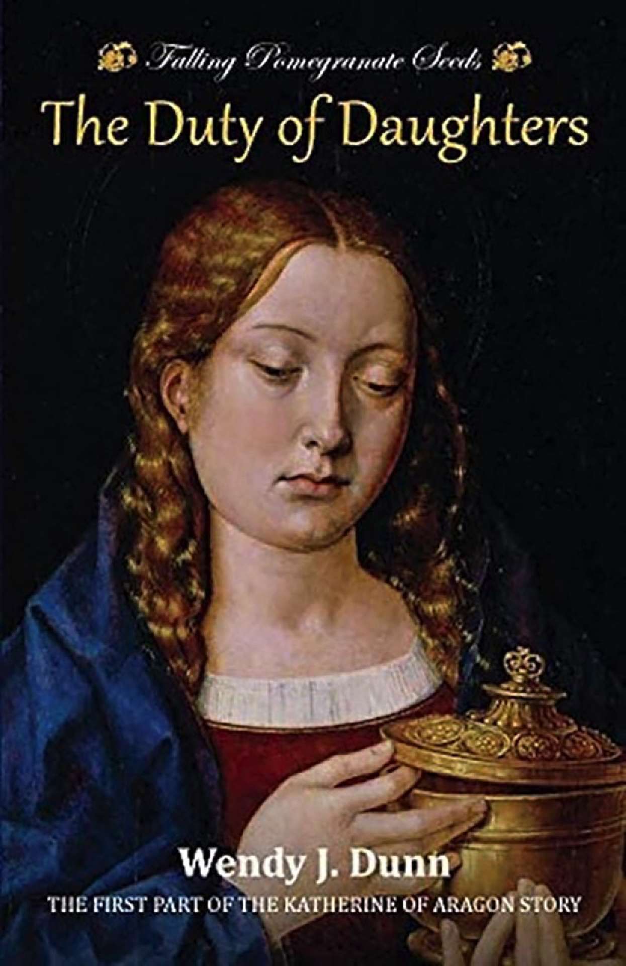 The Duty of Daughters - Falling Pomegranate Seeds 1