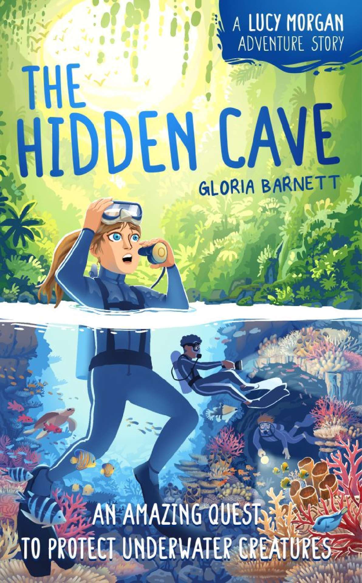 The Hidden Cave - The Lucy Morgan Adventure Series 3