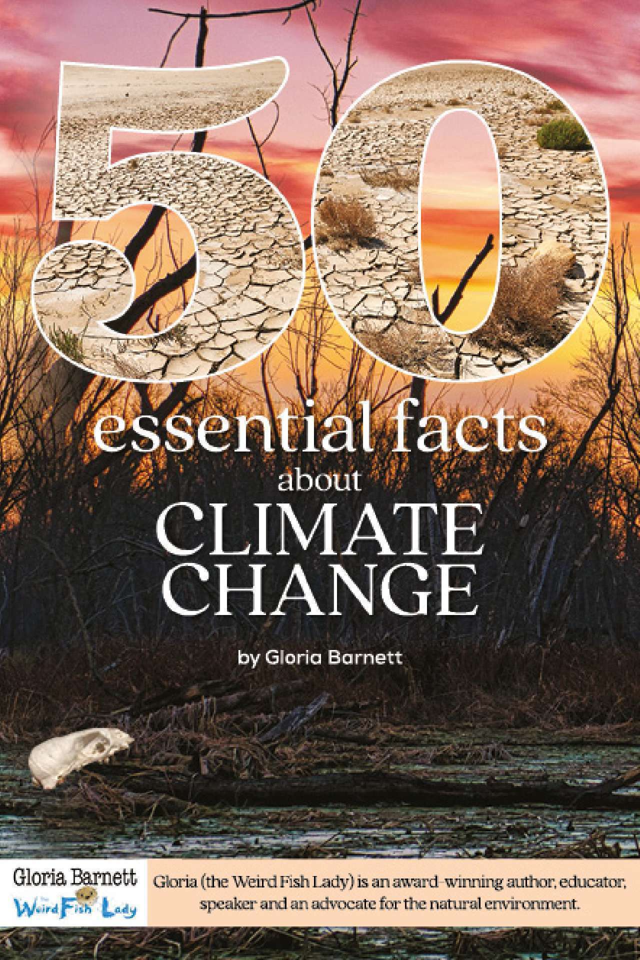 50 Essential Facts about Climate Change - 50 Facts about Oceans and Planet Earth 3