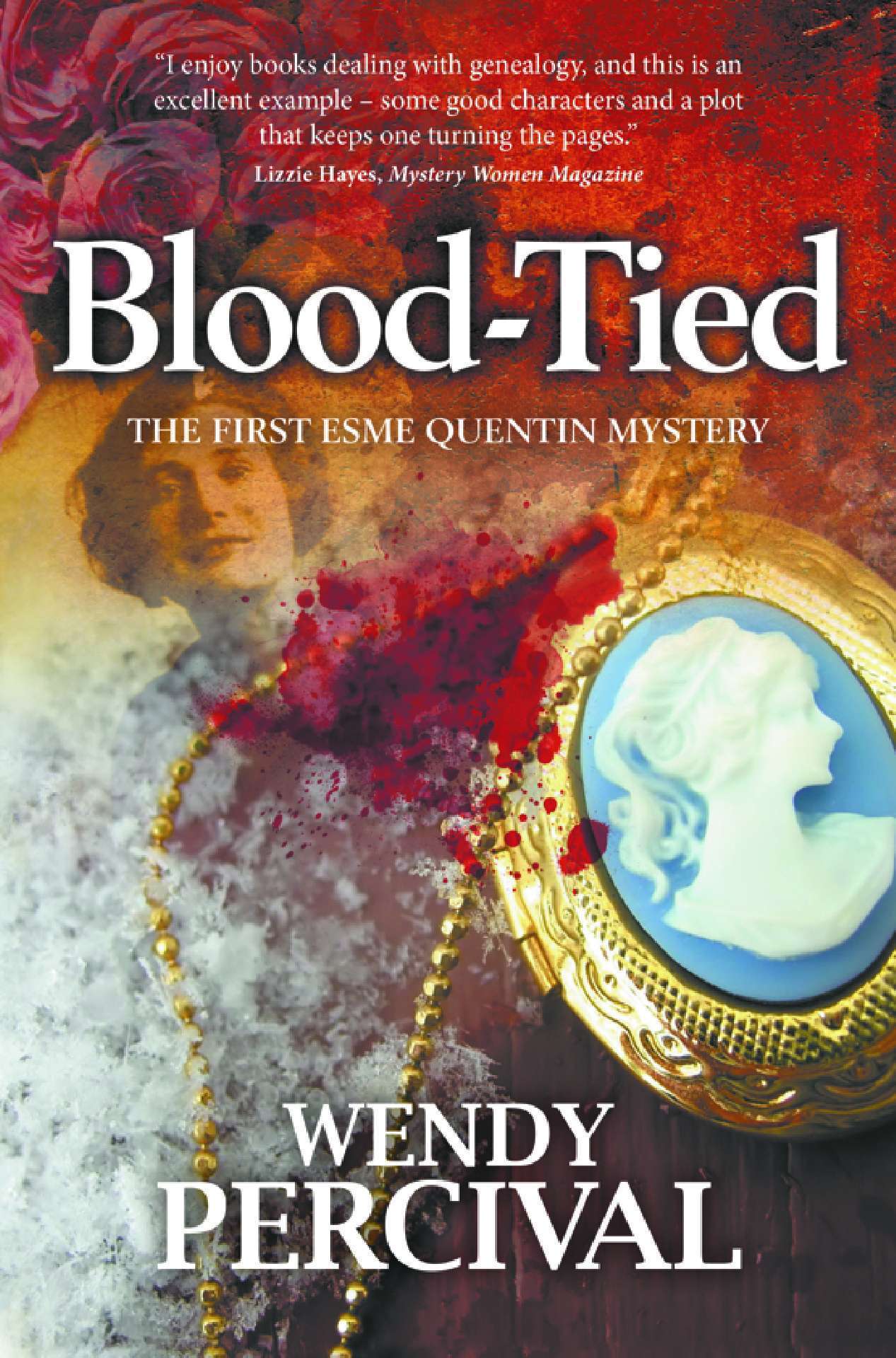 Blood-Tied - The Esme Quentin Mysteries 1
