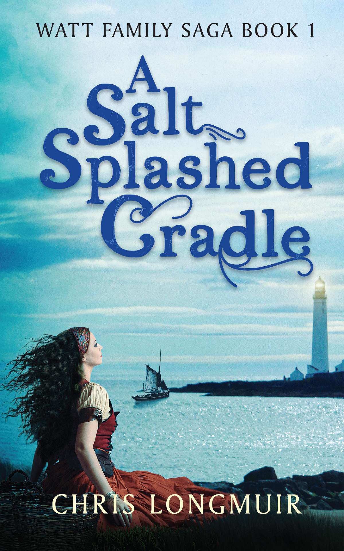 A Salt Splashed Cradle - Watt Family Saga 1