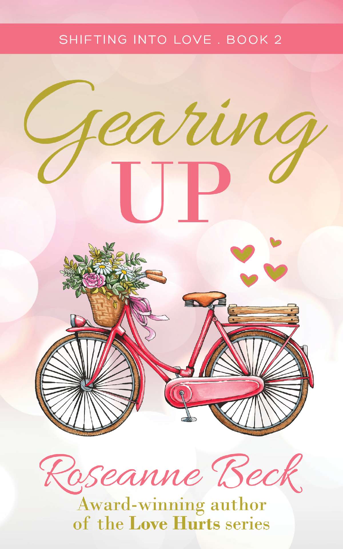 Gearing Up - Shifting into Love 2