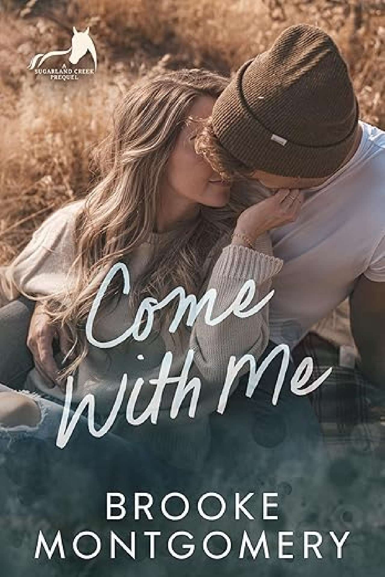 Come With Me - Sugarland Creek Prequel