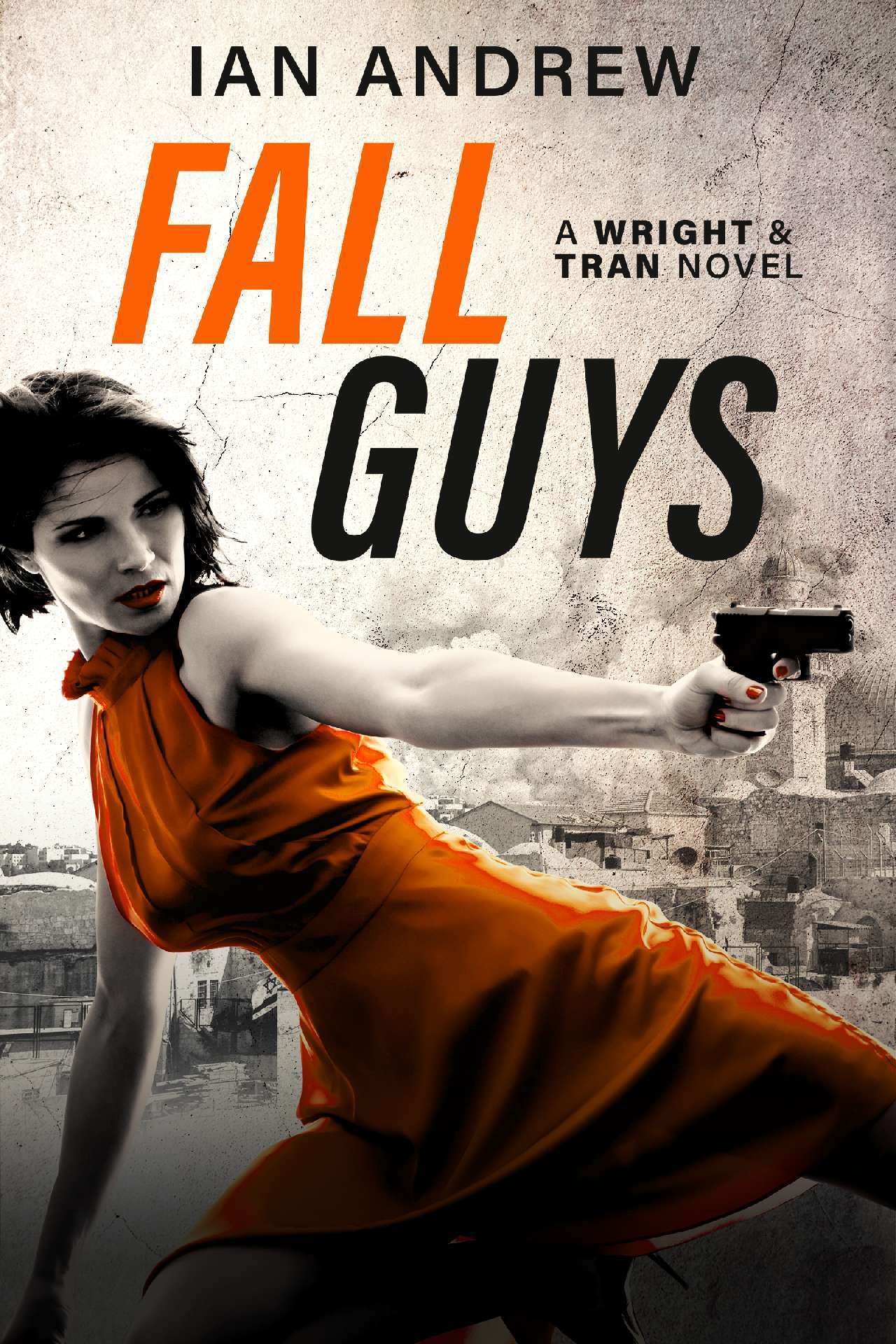 Fall Guys - Wright & Tran 3 Fall Guys - Wright & Tran 3