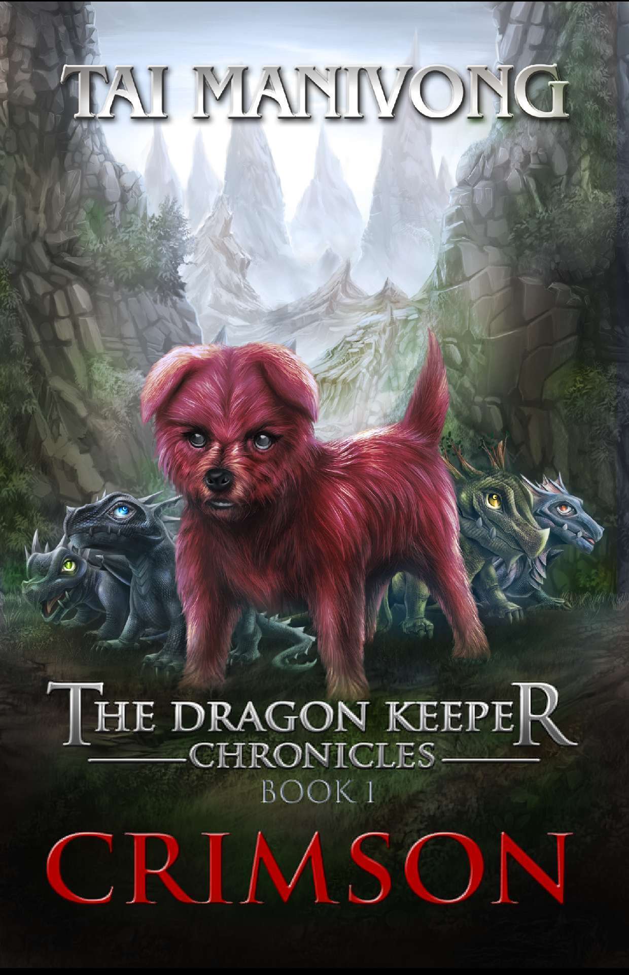 Crimson: - The Dragon Keeper Chronicles 1