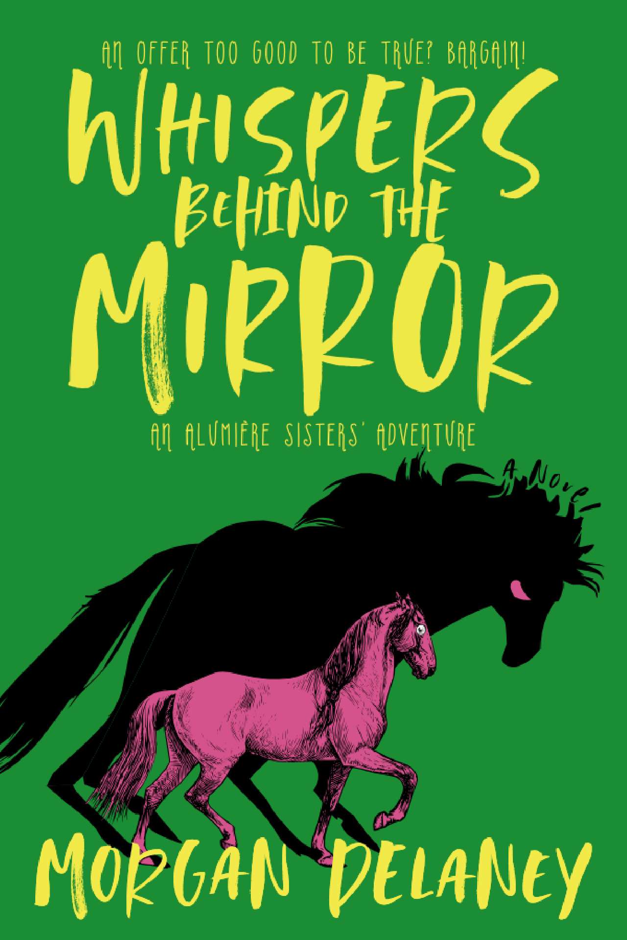 Whispers Behind the Mirror - An Alumière Sisters' Adventure 4