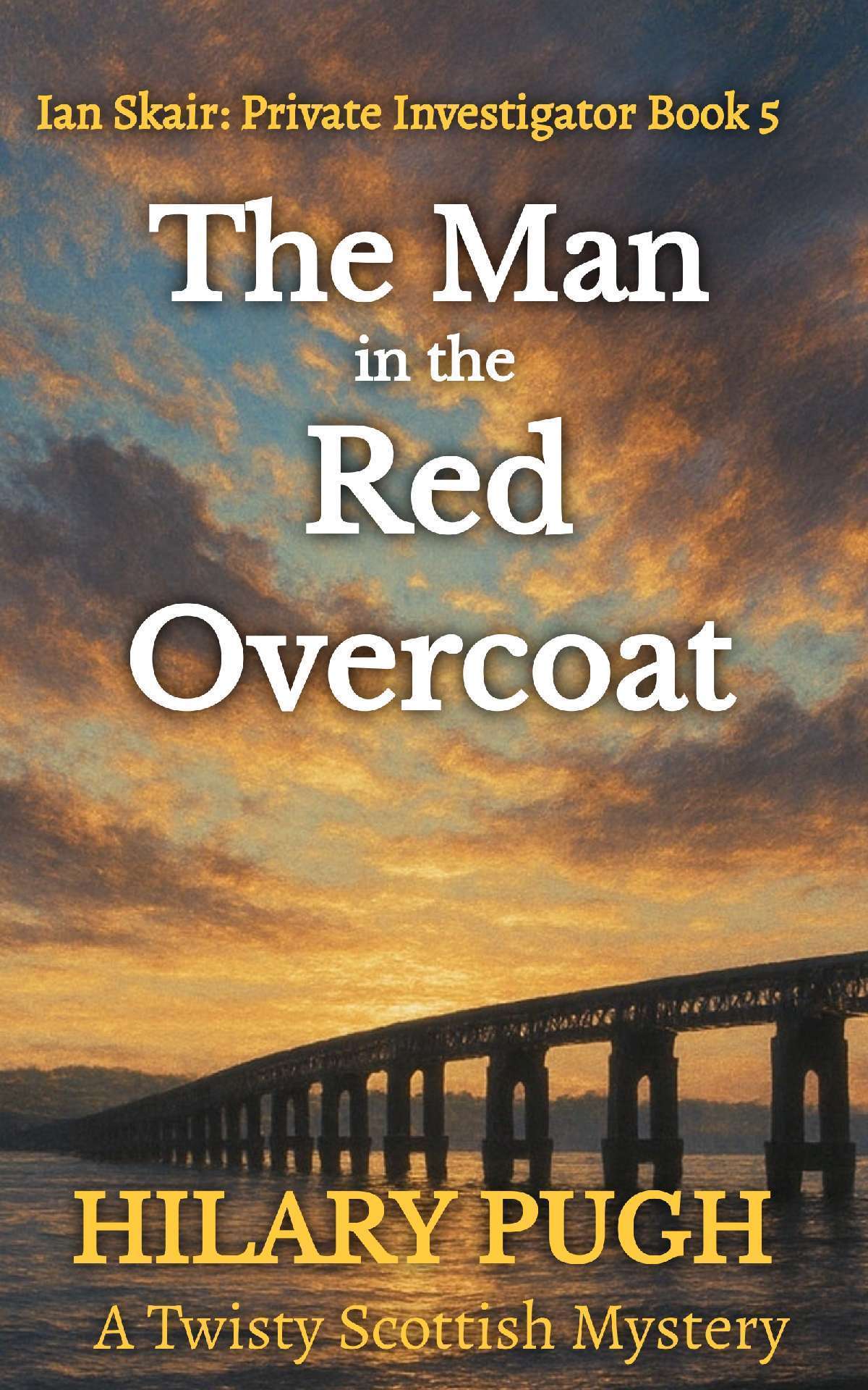 The Man in the Red Overcoat - Ian Skair: Private Investigator 5