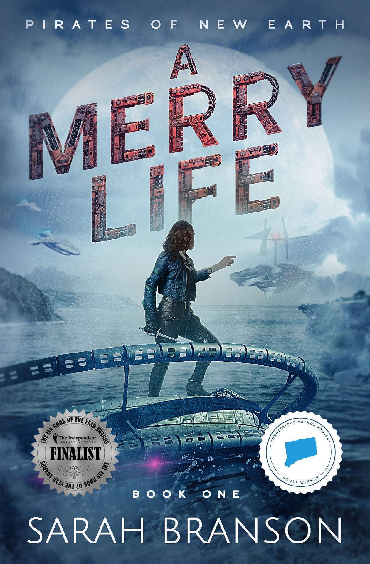 A Merry Life - Pirates of New Earth 1