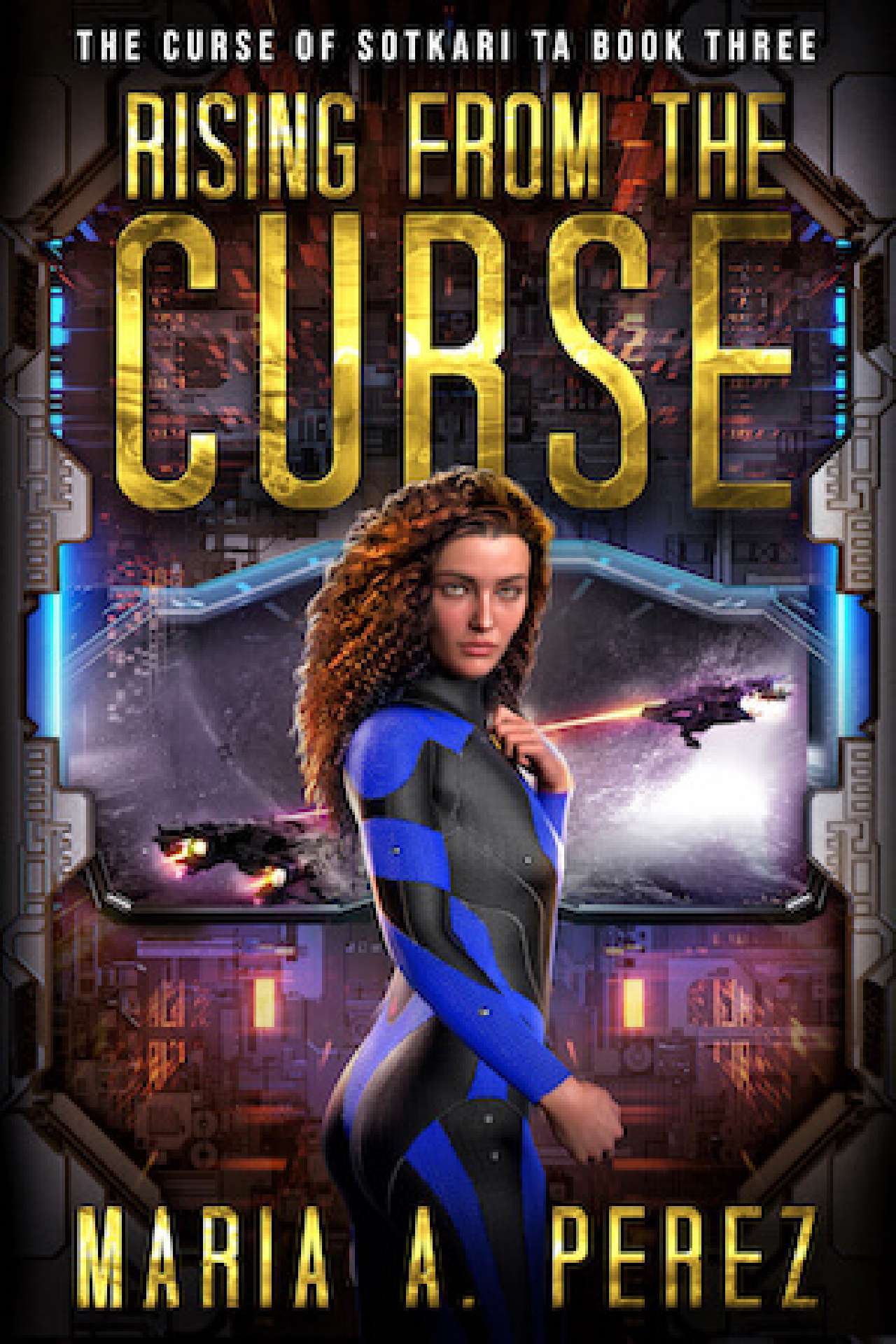 Rising From The Curse - The Curse of Sotkari Ta Three