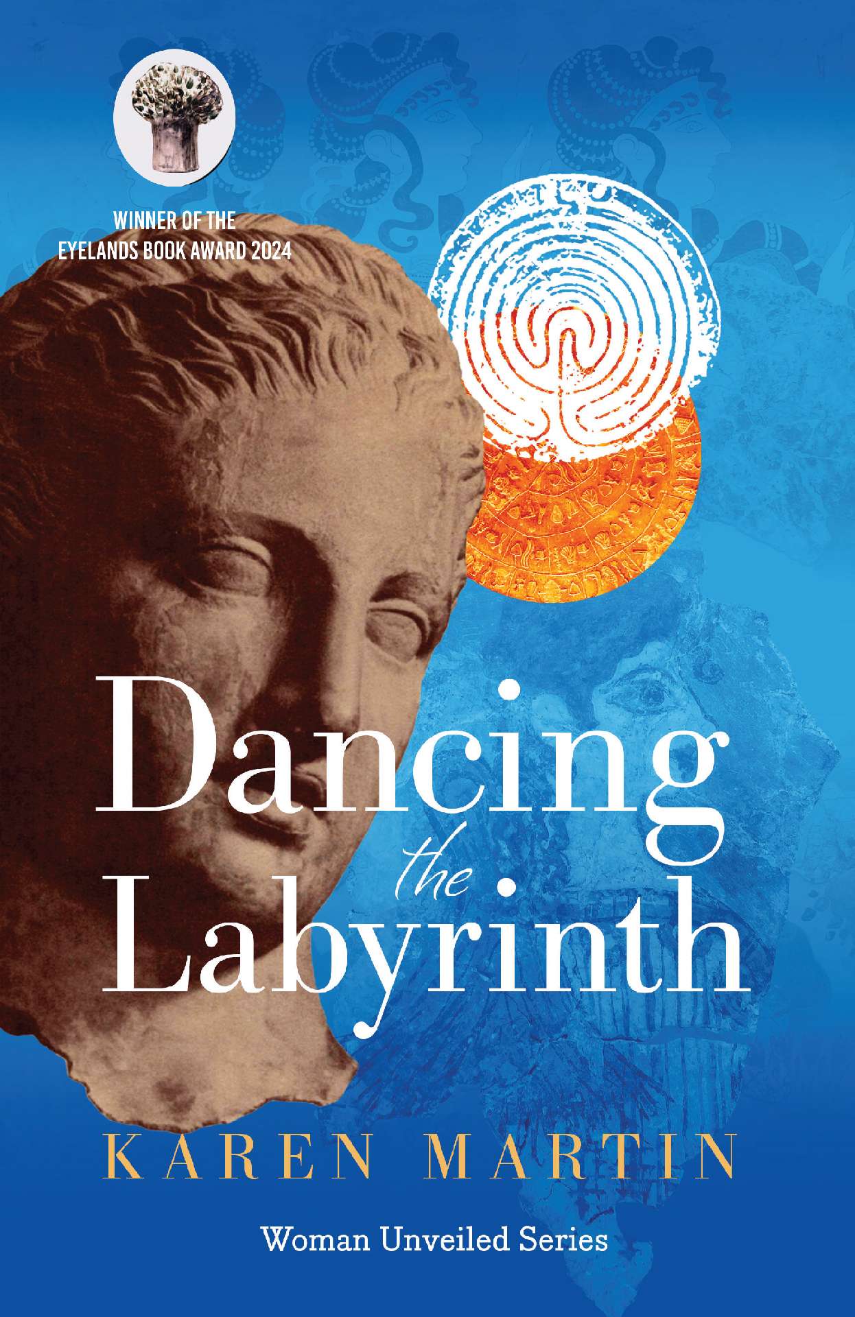 Dancing the Labyrinth - Women Unveiled