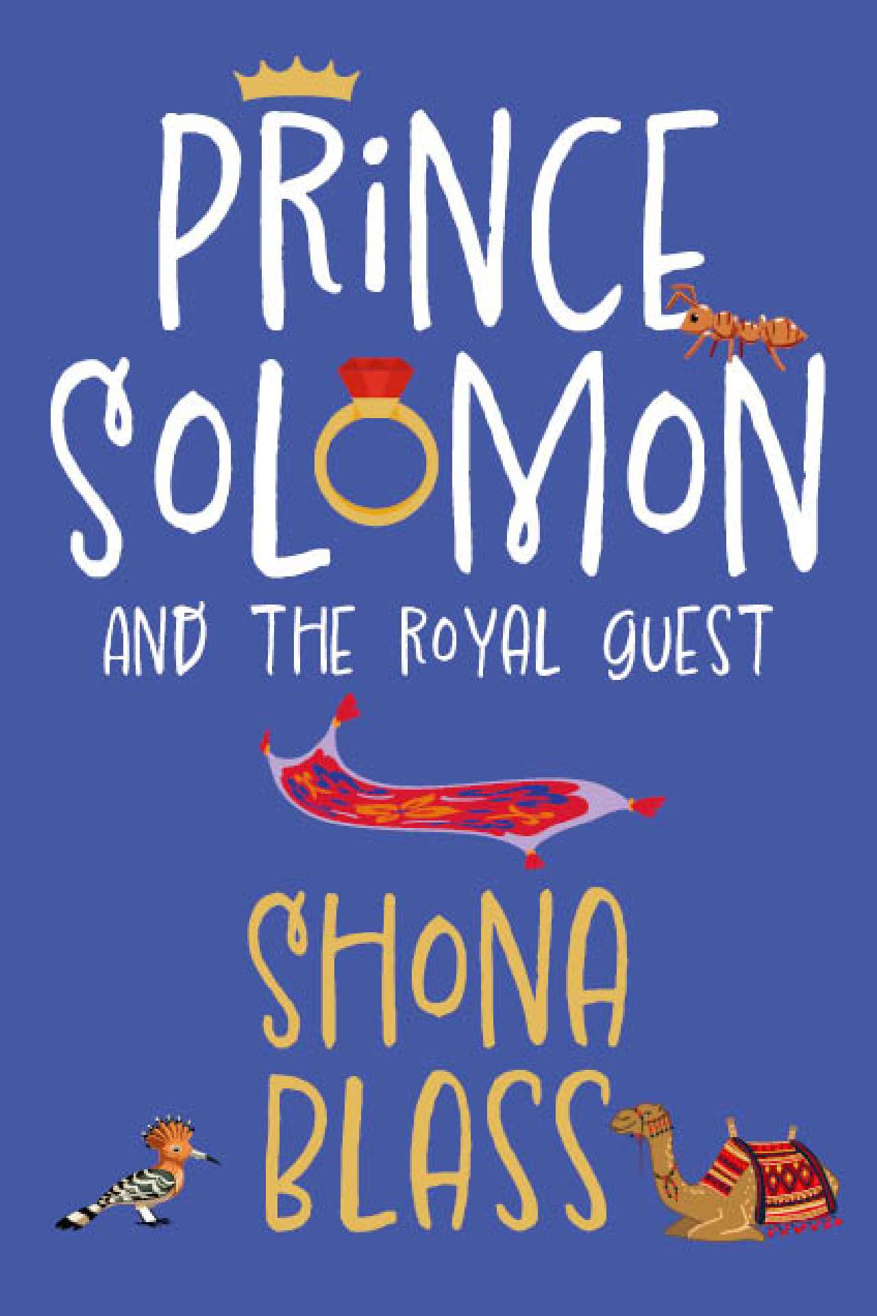 Prince Solomon and the Royal Guest - Solomon's Adventures 2