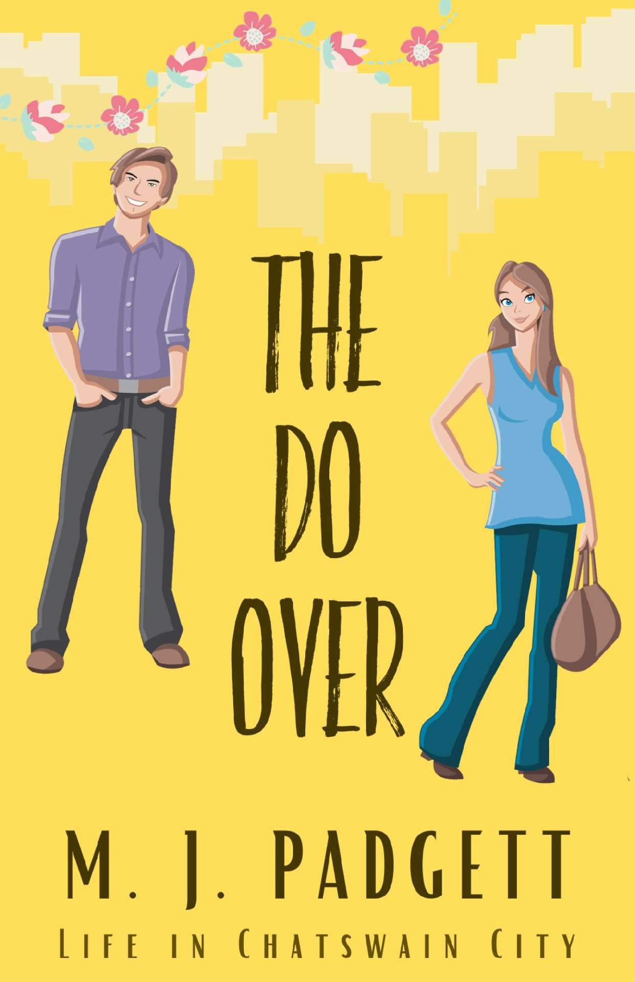The Do Over - Life in Chatswain City 4