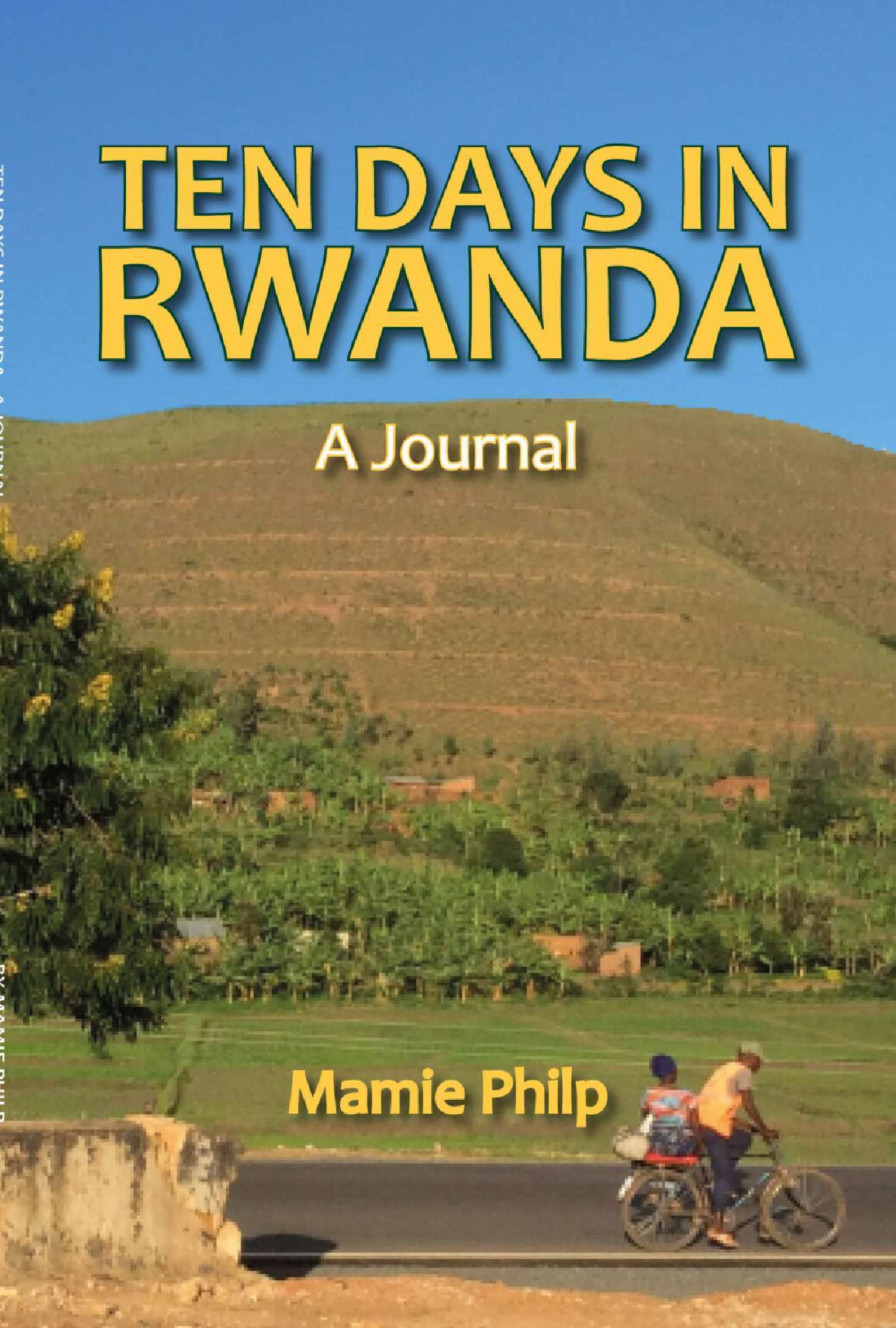 Ten Days in Rwanda