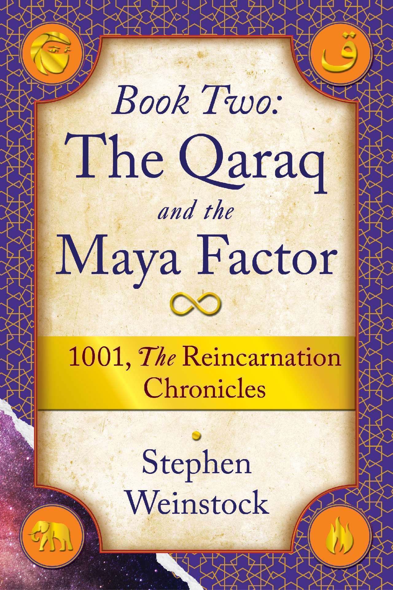 The Qaraq and the Maya Factor - 1001, The Reincarnation Chronicles 2