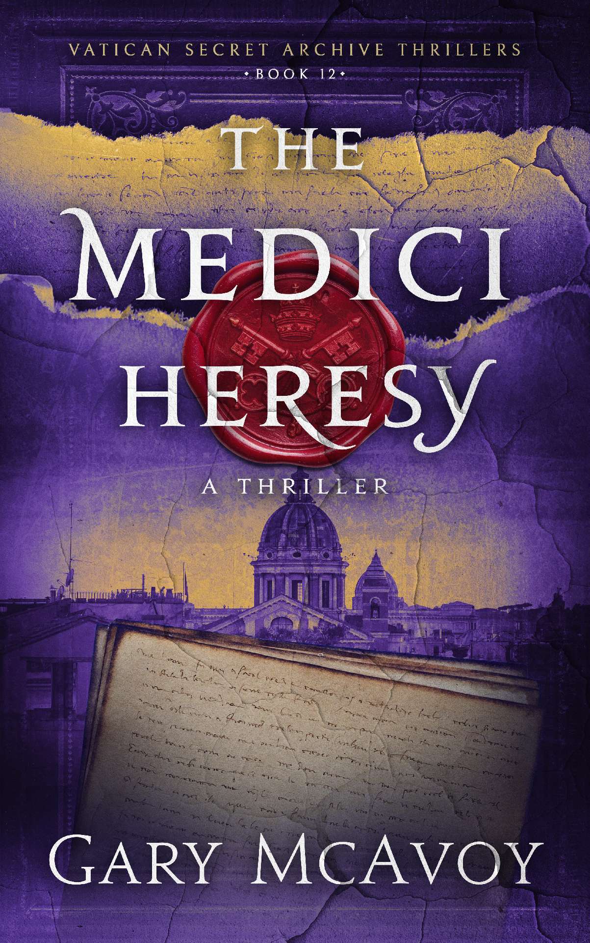 The Medici Heresy - Vatican Secret Archive Thrillers 12
