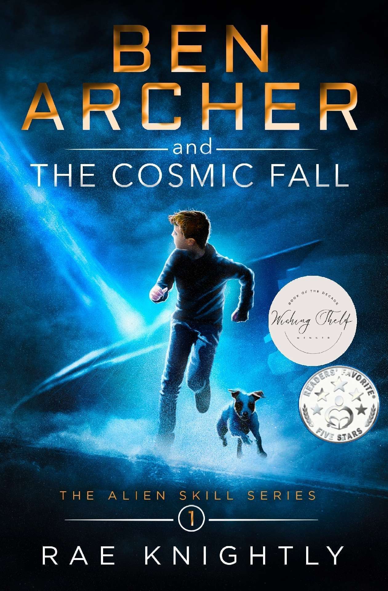 Ben Archer and the Cosmic Fall - The Alien Skill Series 1