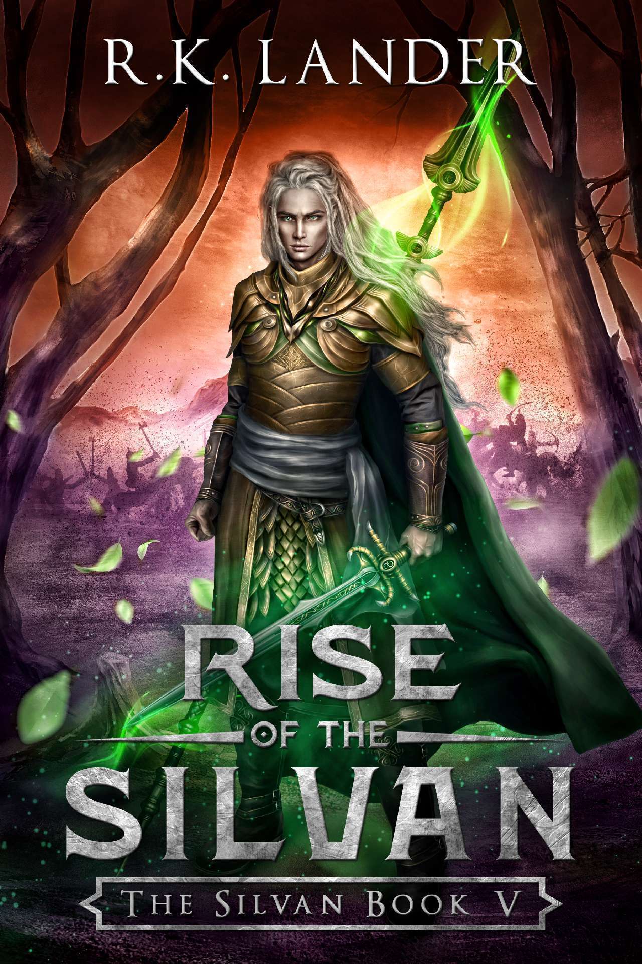 Rise of the Silvan - The Silvan Book 5