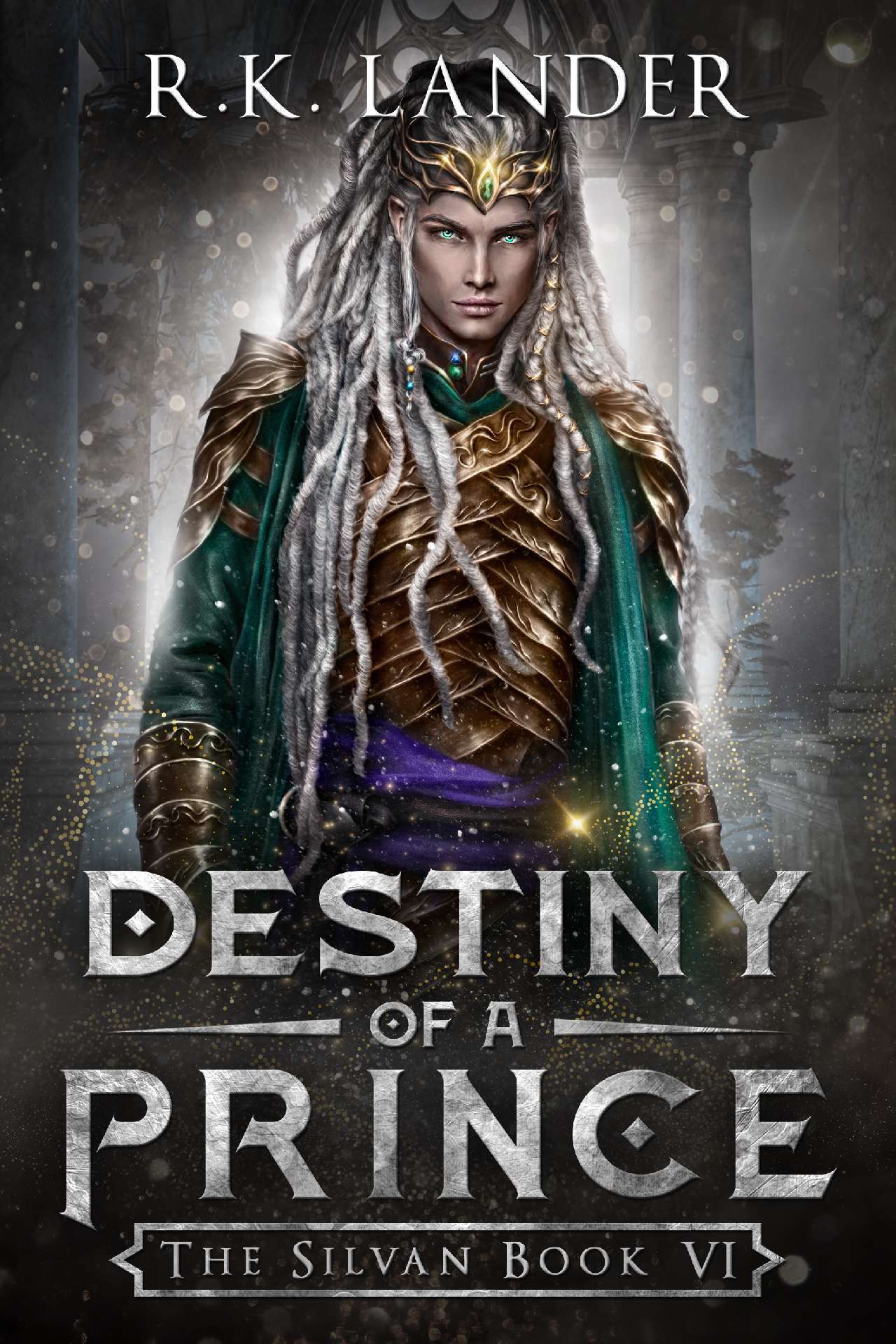 Destiny of a Prince - The Silvan Book 6