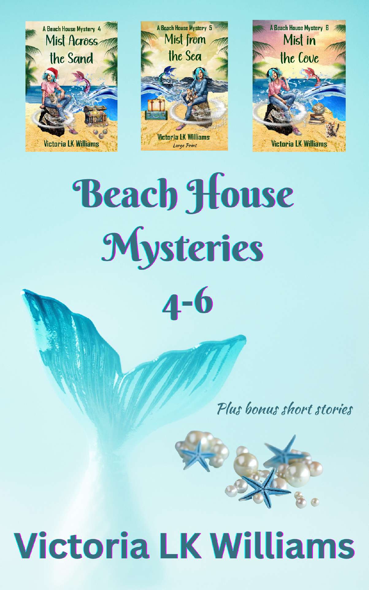 Beach House Mysteries 4-6 - A Beach House Mystery
