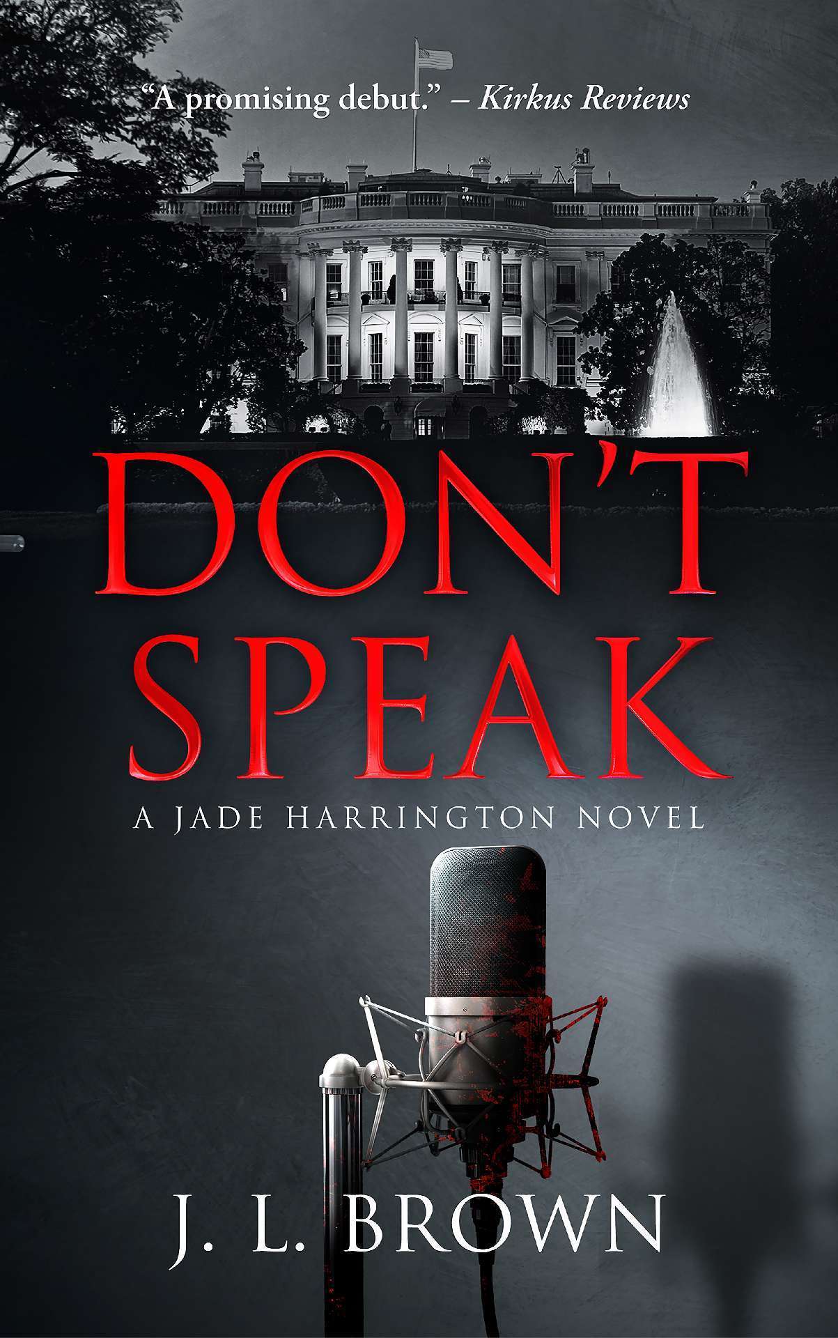Don't Speak: A Jade Harrington novel - The Jade Harrington series 1