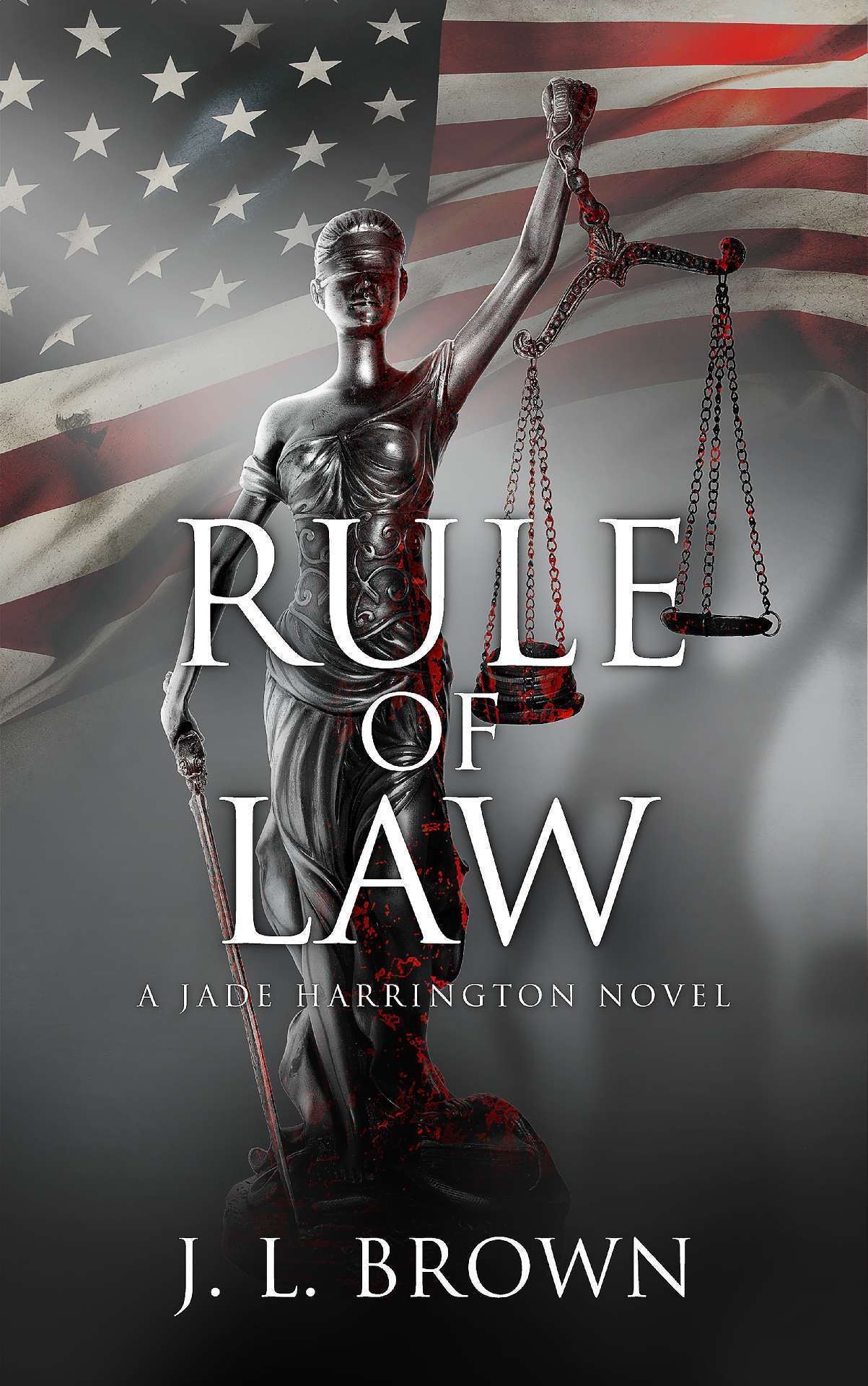 Rule of Law: A Jade Harrington novel - The Jade Harrington series 2