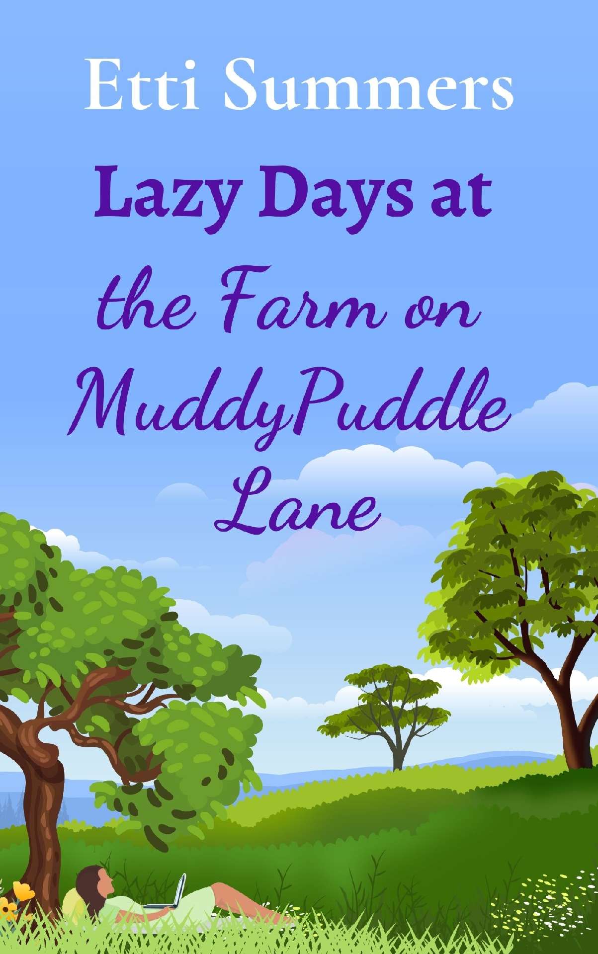 Lazy Days at the Farm on Muddypuddle Lane (by Etti Summers) - The Farm on Muddypuddle Lane 7