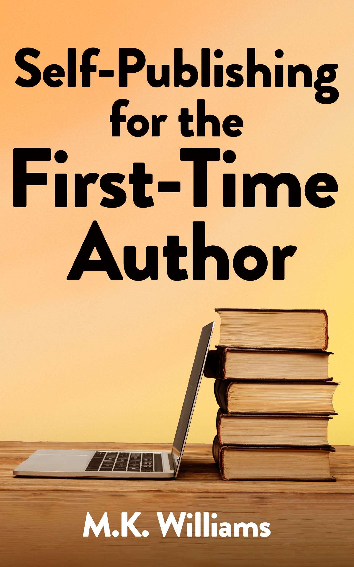 Self-Publishing for the First-Time Author - Author Your Ambition