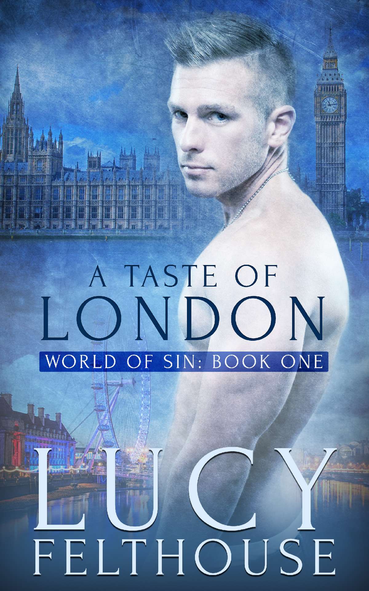 A Taste of London - World of Sin 1 A Taste of London - World of Sin 1
