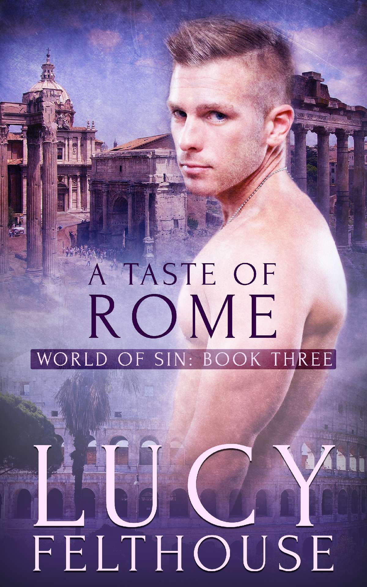 A Taste of Rome - World of Sin 3 A Taste of Rome - World of Sin 3